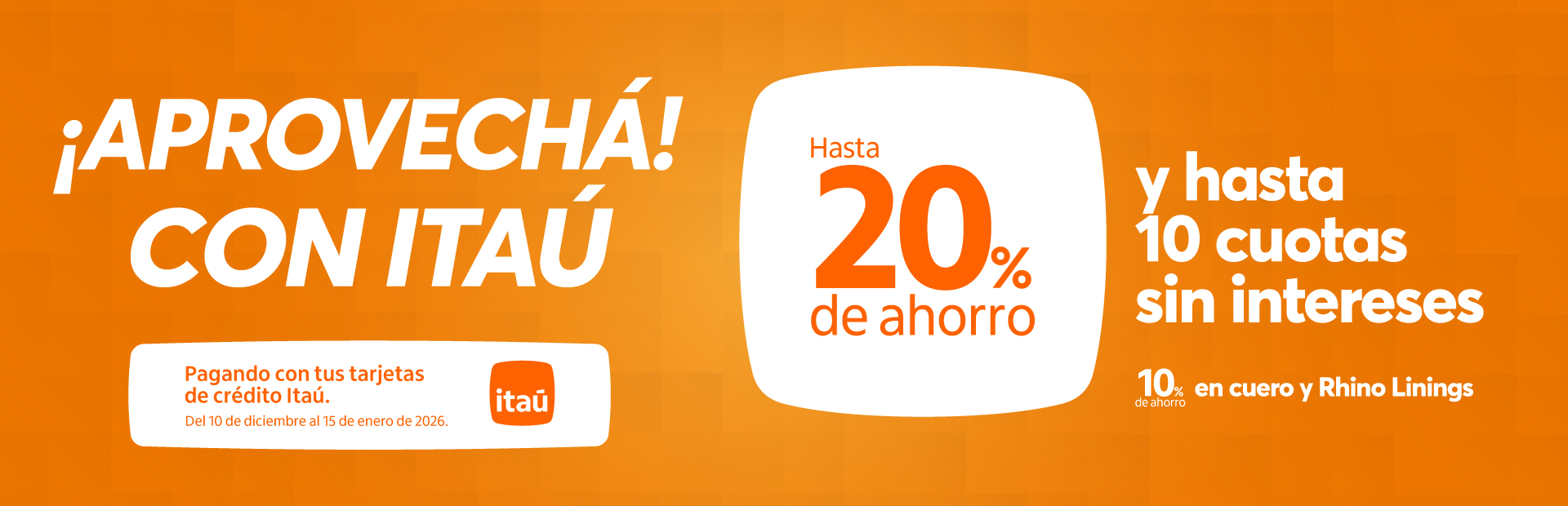 Promo Itau 10/12/25 al 15/01/26